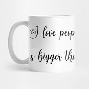 I love people Mug